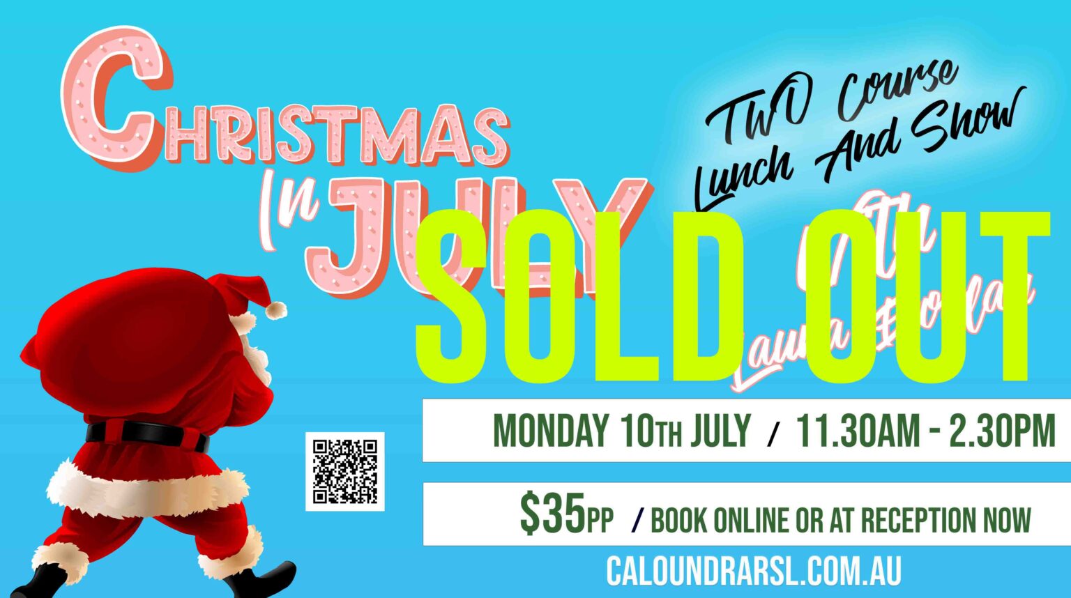 CHRISTMAS IN JULY / LUNCH AND SHOW Caloundra RSL